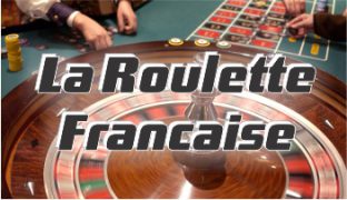 La Roulette Francaise