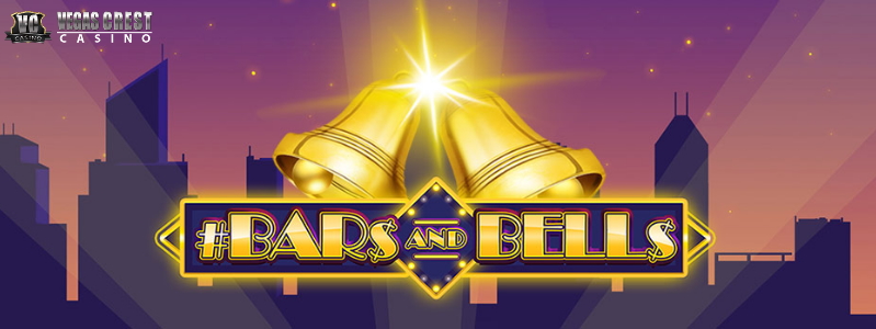 Vegas Crest traz mais elegância aos slots com o Bars And Bells | Caça-Níqueis